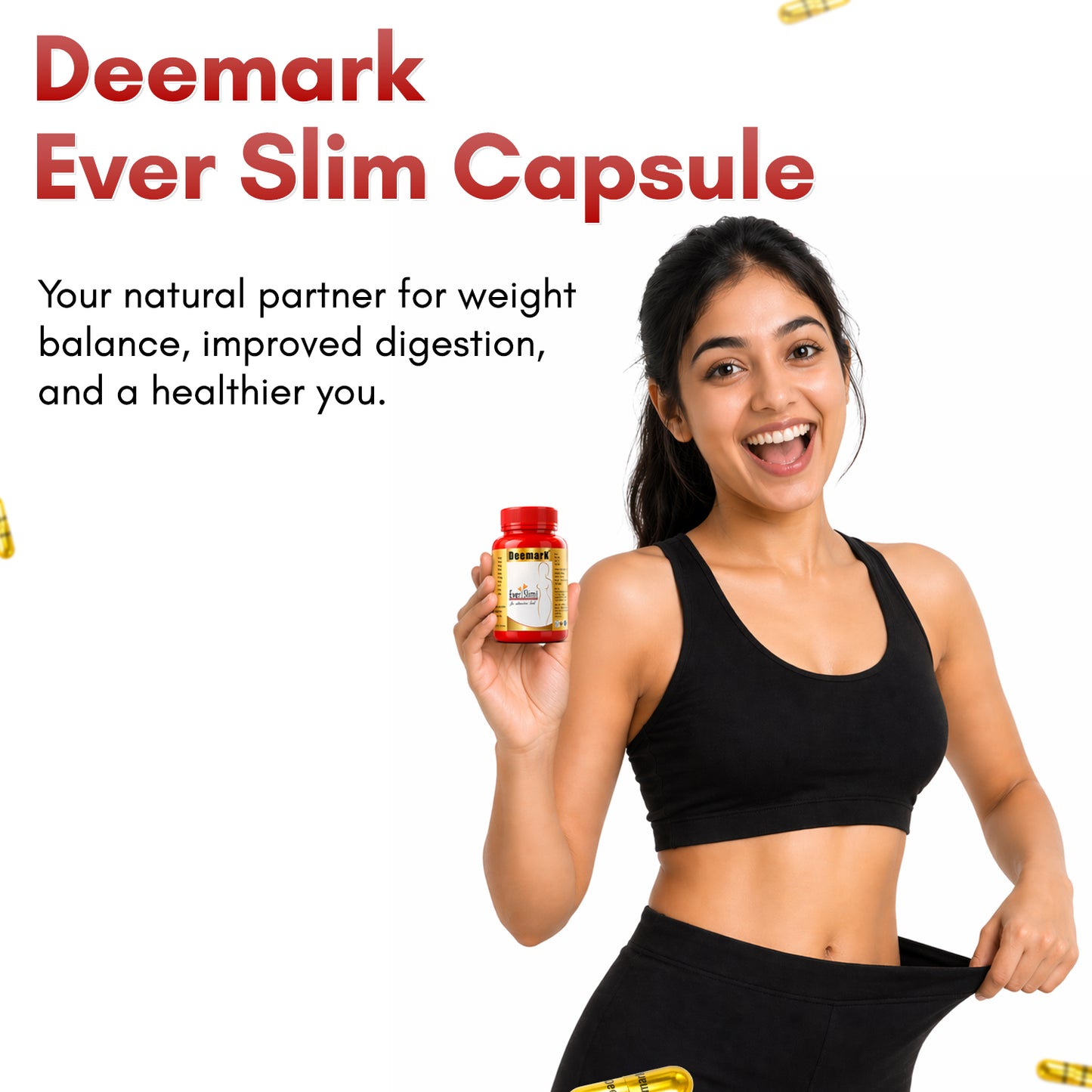 Ever Slim Herbal Capsules for Fat Burn & Weight Loss